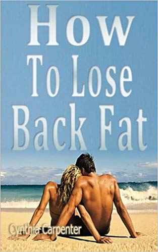 How To Lose Back Fat